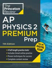 Princeton Review Ap Physics 2 Premium Prep, 11th Edition