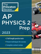 Princeton Review Ap Physics 2 Prep, 2023