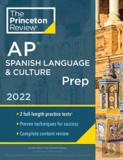 Princeton Review Ap Spanish Language & Culture Prep, 2022
