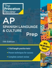 Princeton Review Ap Spanish Language & Culture Prep, 2024