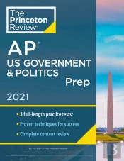 Princeton Review Ap U.S. Government And Politics Prep, 2021