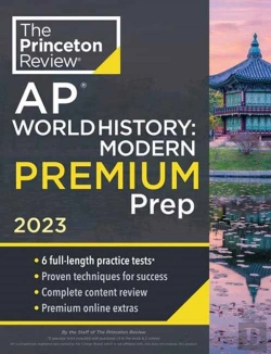 Bertrand.pt - Princeton Review Ap World History: Modern Premium Prep, 2023