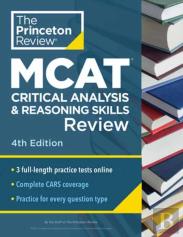 Princeton Review Mcat Critical Analysis And Reasoning Skills Review, 4th Edition