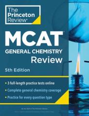 Princeton Review Mcat General Chemistry Review, 5th Edition