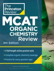 Princeton Review Mcat Organic Chemistry Review