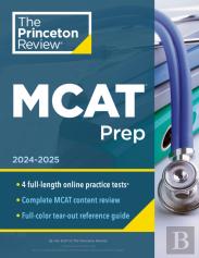 Princeton Review Mcat Prep, 2024-2025