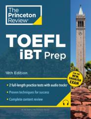 Princeton Review Toefl Ibt Prep With Audio/Listening Tracks, 18th Edition