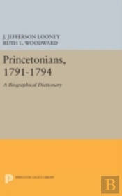 Princetonians, 1791-1794