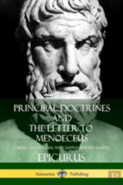 Bertrand.pt - Principal Doctrines And The Letter To Menoeceus (Greek And English, With Supplementary Essays)