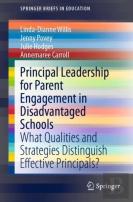 Principal Leadership For Parent Engagement In Disadvantaged Schools