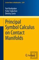 Principal Symbol Calculus On Contact Manifolds