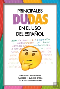 Bertrand.pt - Principales Dudas En El Uso Del Español