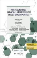 Principales Novedades Normativas Y Jurisprudenciales En El Sector Asegurador 2024