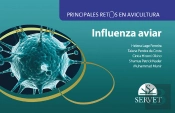 Principales Retos En Avicultura. Influenza Aviar