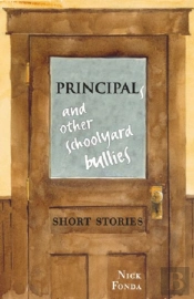 Principals And Other Schoolyard Bullies