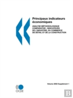 Bertrand.pt - Principaux Indicateurs ?Conomique: Analyse M?Thodologique Comparative: Indicateurs De L'Industrie, Du Commerce De D?Tail Et De La Construction