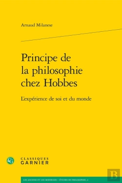 Bertrand.pt - Principe De La Philosophie Chez Hobbes ; L'Expérience De Soi Et Du Monde
