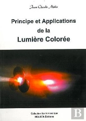 Principe Et Application De La Lumiere Coloree