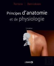Principes D'Anatomie Et De Physiologie (4e Édition)