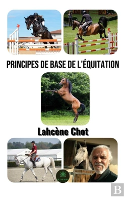 Bertrand.pt - Principes De Base De L Equitation