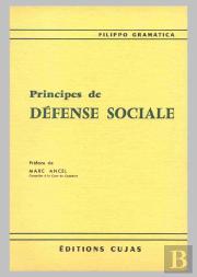 Principes De Défense Sociale