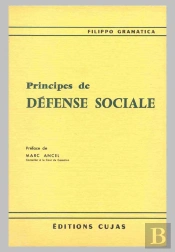 Principes De Défense Sociale