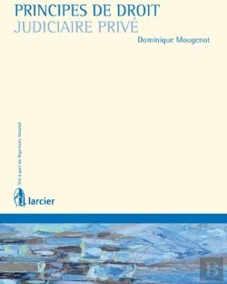 Bertrand.pt - Principes De Droit Judiciaire Privé