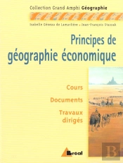 Principes De Geographie Economique