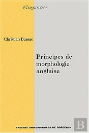Principes De Morphologie Anglaise