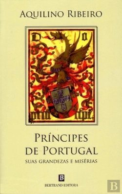 Bertrand.pt - Príncipes de Portugal