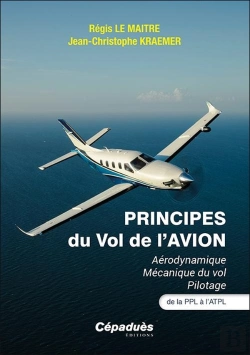 Bertrand.pt - Principes Du Vol De L'Avion : Aérodynamique Mécanique Du Vol Pilotage. De La Ppl À L'Atpl