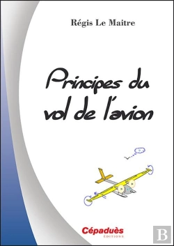 Bertrand.pt - Principes Du Vol De L'Avion