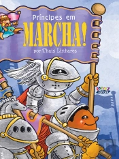 Príncipes Em Marcha!