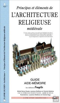 Bertrand.pt - Principes Et Éléments De L'Architecture Religieuse Médiévale ; Guide Aide-Mémoire
