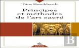 Principes Et Méthodes De L'Art Sacré