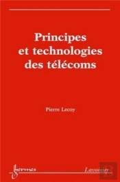 Principes Et Technologies Des Télécoms