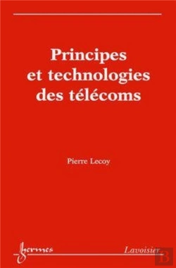 Bertrand.pt - Principes Et Technologies Des Télécoms