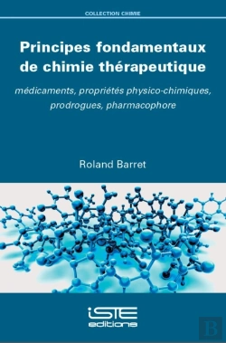Bertrand.pt - Principes Fondamentaux De Chimie Therapeutique