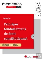 Principes Fondamentaux De Droit Constitutionnel, 16eme Edition - Un Cours Ordonne, Complet Et Access