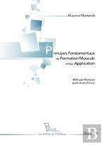 Principes Fondamentaux De Formation Musicale Et Leur Application
