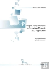 Principes Fondamentaux De Formation Musicale Et Leur Application