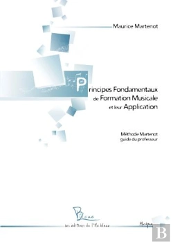 Bertrand.pt - Principes Fondamentaux De Formation Musicale Et Leur Application
