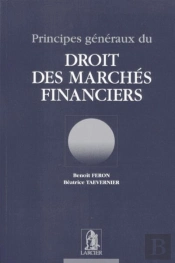 Principes Generaux Du Droit Des Marches Financiers