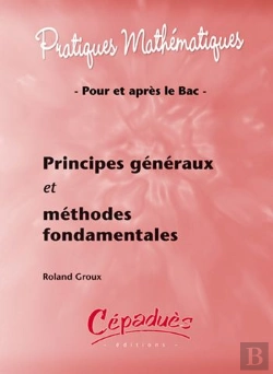 Bertrand.pt - Principes Généraux Et Méthodes Fondamentales