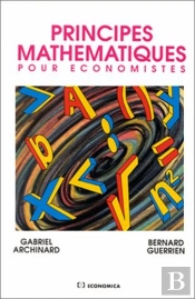 Principes Mathematiques Pour Economistes