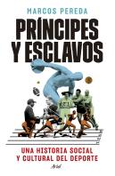 Principes Y Esclavos
