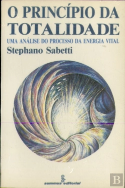 Bertrand.pt - Princípio Da Totalidade