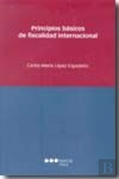 Principios Básicos De Fiscalidad Internacional