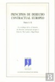 Principios De Derecho Contractual Europeo. Partes I Y Ii