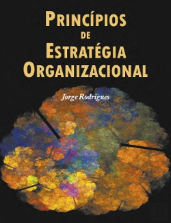 Bertrand.pt - Princípios de Estratégia Organizacional